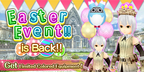 Easter Event is Back!!
