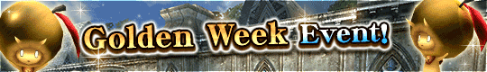★Golden Week Event is NOW ON!★ Play to Your Heart's Content During the Long Holiday in Japan! 