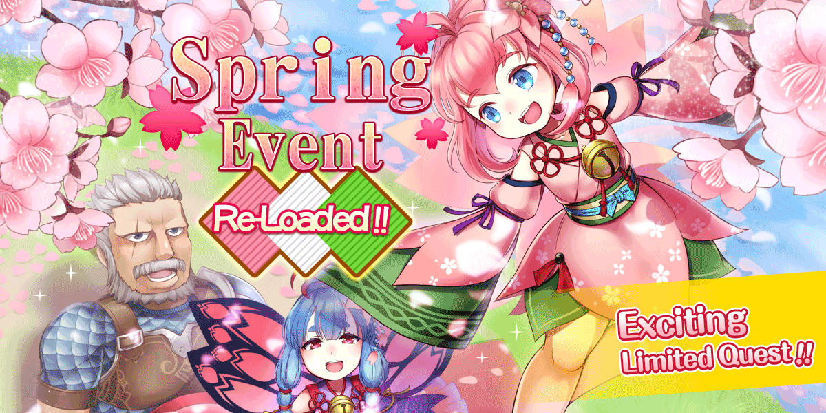 Spring at its best! Spring Event is BACK!