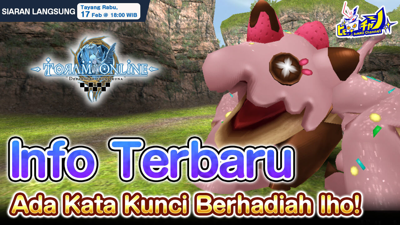 トーラムオンライン公式生放送｜【キーワードプレゼントあり】最新情報 [Toram Online] #1055 - YouTube